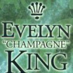 Evelyn Champagne King